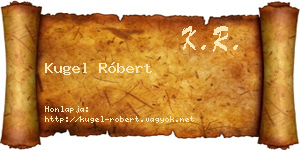 Kugel Róbert névjegykártya